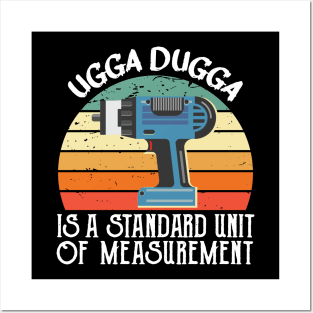 Ugga Dugga is a Standard of Measurement for Impactor Posters and Art